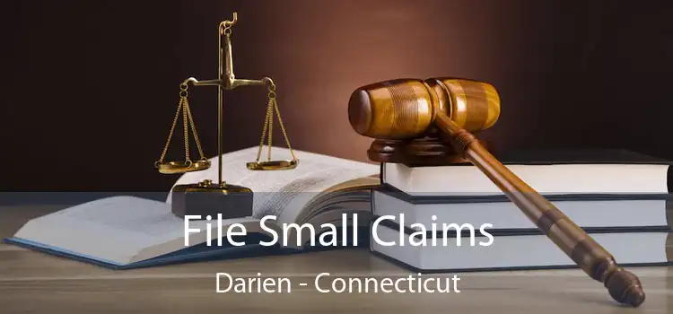 File Small Claims Darien - Connecticut