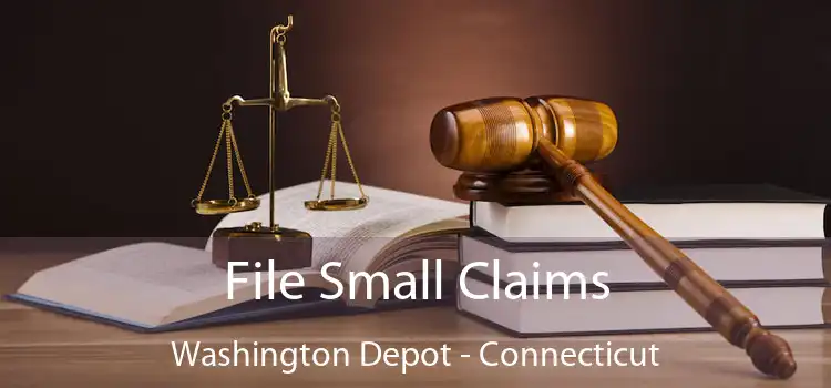 File Small Claims Washington Depot - Connecticut