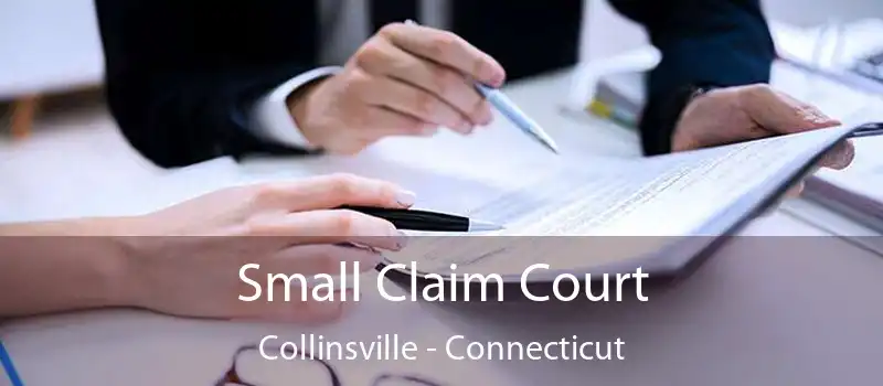 Small Claim Court Collinsville - Connecticut