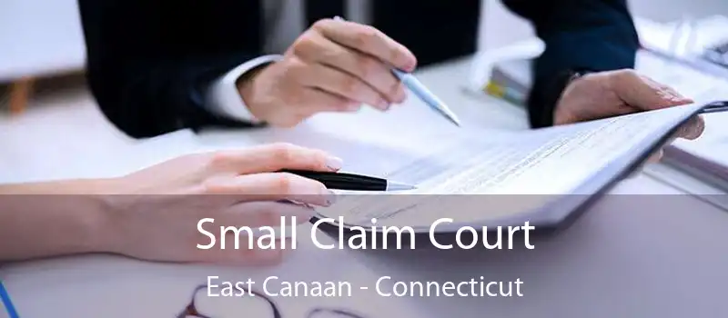 Small Claim Court East Canaan - Connecticut