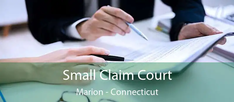 Small Claim Court Marion - Connecticut