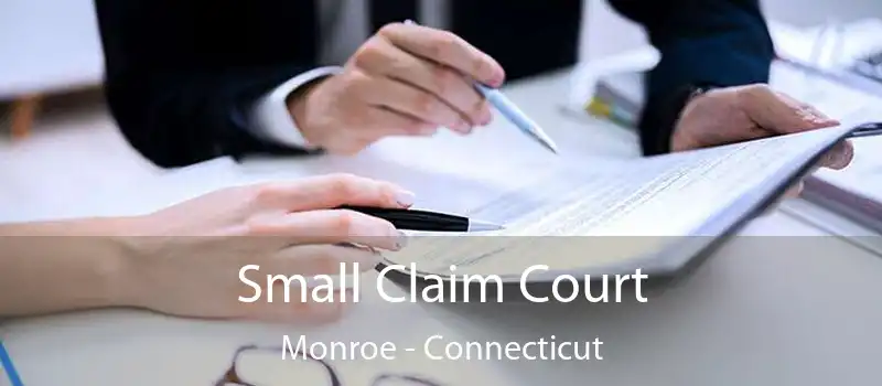 Small Claim Court Monroe - Connecticut