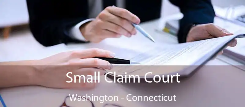 Small Claim Court Washington - Connecticut