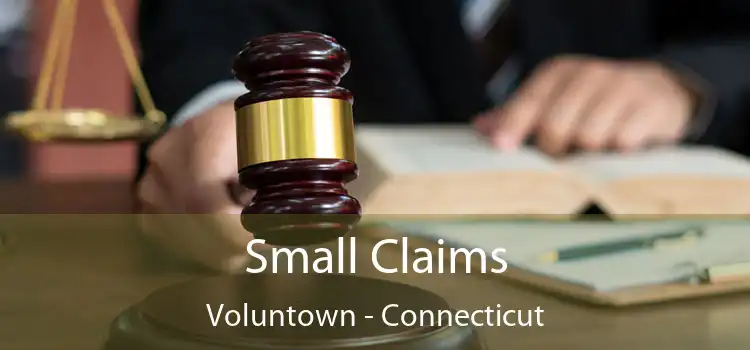 Small Claims Voluntown - Connecticut